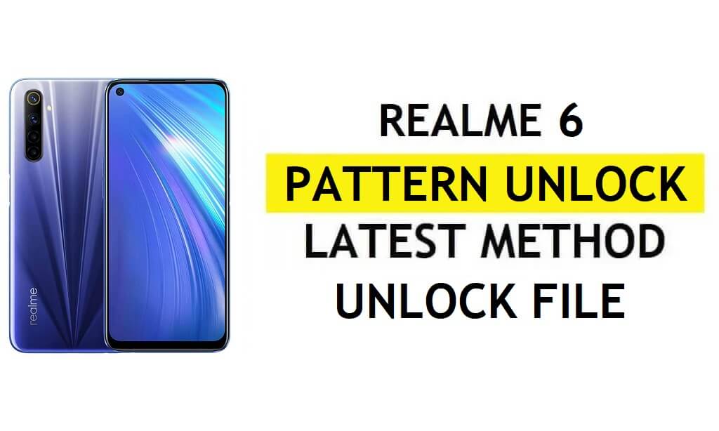 Realme 6 RMX2001 Unlock File Download Pattern Password Pin (Remove Screen Lock) Without AUTH – SP Flash Tool