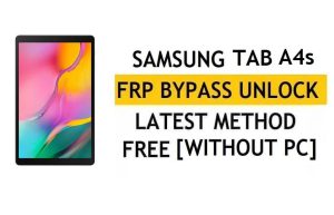Samsung Tab A4s FRP Bypass Android 11 Without PC (SM-T307U) No Alliance Shield & Test Point Free