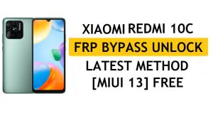 Xiaomi Redmi 10C FRP बाईपास MIUI 13 बिना पीसी, एपीके नवीनतम विधि जीमेल फ्री अनलॉक