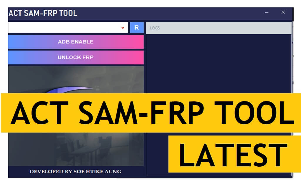 ACT SAM-FRP 도구 V1 최신 버전 다운로드 FRP 무료 제거