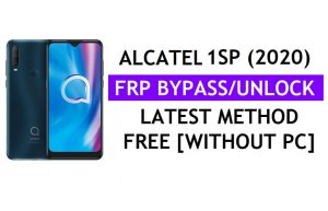 Alcatel 1SP (2020) FRP Bypass Android 10 Google Gmail Ontgrendelen zonder pc