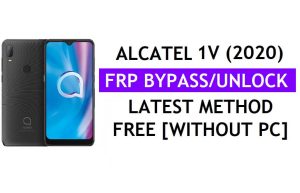 Alcatel 1V (2020) FRP Bypass Android 10 Google Gmail desbloqueio sem PC