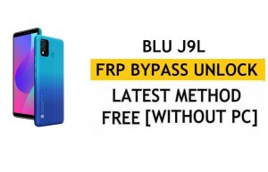 BLU J9L FRP बायपास Android 11 Go Google Gmail अनलॉक बिना पीसी के