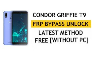 Desbloquear FRP Condor Griffe T9 [Android 9] Ignorar a atualização do Google Fix YouTube sem PC