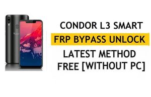 Ontgrendel FRP Condor Plume L3 Smart [Android 8.1] Omzeil Google Fix YouTube-update zonder pc