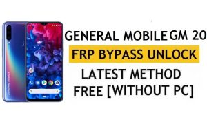 General Mobile GM 20 FRP Android 10'u Atlayın – Google Gmail Kilidinin Kilidini Açın – PC Olmadan