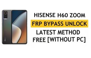 Infinity H60 Zoom FRP Bypass Android 11 – Unlock Google Gmail Verification – Without PC [Latest Free]