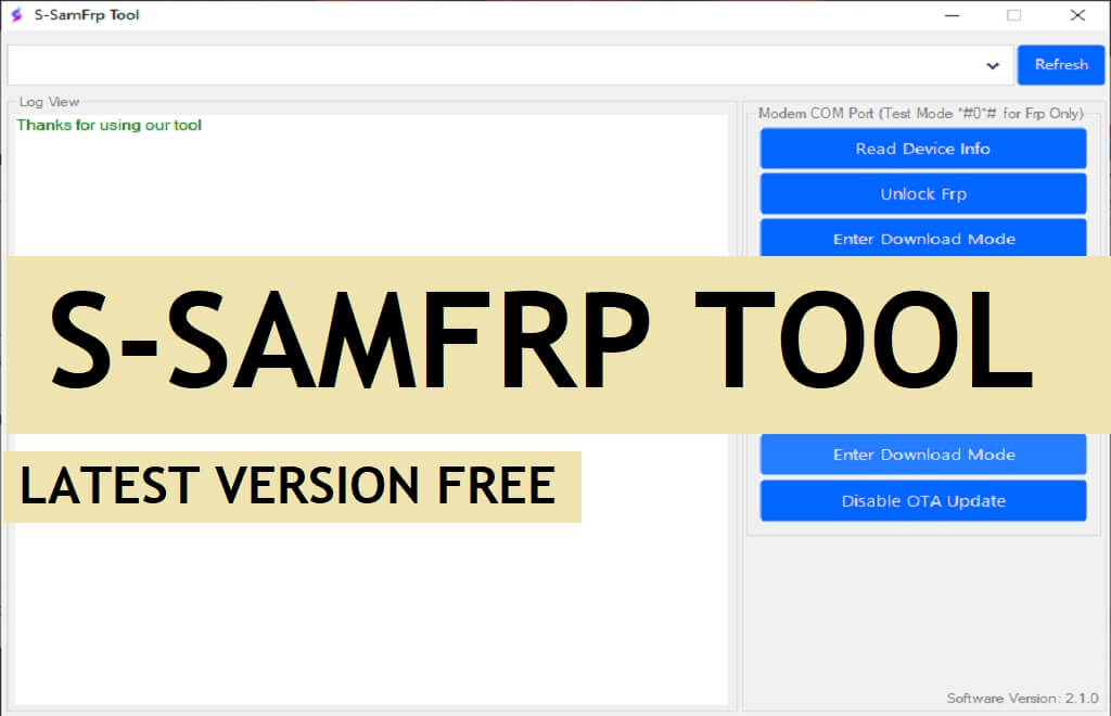 S SamFrp Tool V2.1 Scarica l'ultimo strumento FRP gratuito per la modalità di emergenza Samsung