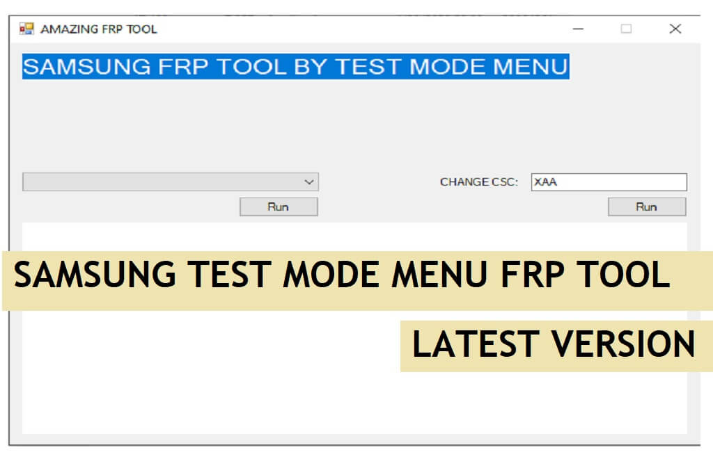 Outil de réinitialisation FRP du mode test Samsung Télécharger la dernière version gratuite