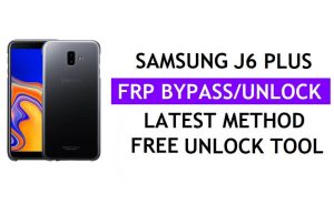 Samsung J6 Plus FRP Google Lock Bypass-ontgrendeling met Tool One Click Free [Android 10]