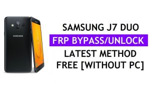 Samsung J7 Duo FRP Google Lock Bypass entsperren mit Tool One Click Free [Android 10]