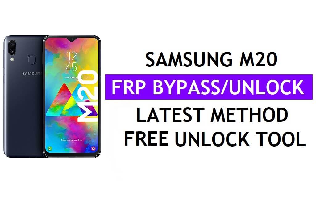 Samsung M20 FRP Google Lock Bypass unlock with Tool One Click Free [Android 10]