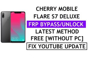Cherry Mobile Flare S7 Deluxe FRP Bypass Fix Youtube Update (Android 8.1) – Controleer Google Lock zonder pc