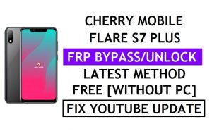 Cherry Mobile Flare S7 Plus FRP Bypass Fix تحديث Youtube (Android 8.1) - التحقق من قفل Google بدون جهاز كمبيوتر