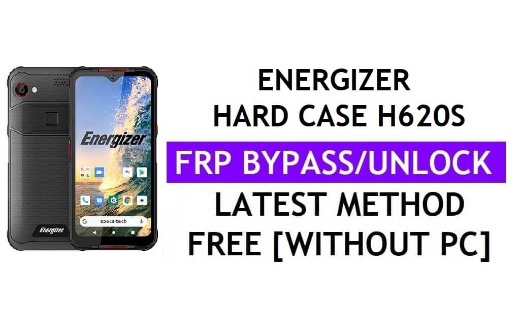 Energizer Hard Case H620S Frp Bypass Fix Actualización de YouTube sin PC Android 9 Desbloqueo de Google