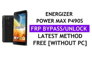 Energizer Power Max P490S FRP 우회 수정 Youtube 업데이트(Android 8.1) - PC 없이 Google 잠금 확인