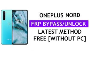 Unlock FRP Google OnePlus Nord Android 12 Reset Gmail Lock Without PC Free