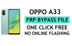 Oppo A33 CPH2137 FRP File Download (Unlock Google Gmail Lock) by QPST Flash Tool Latest Free