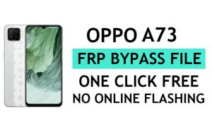 Oppo A73 CPH2099 FRP 파일 다운로드(Google Gmail 잠금 잠금 해제) by QPST Flash Tool 최신 무료