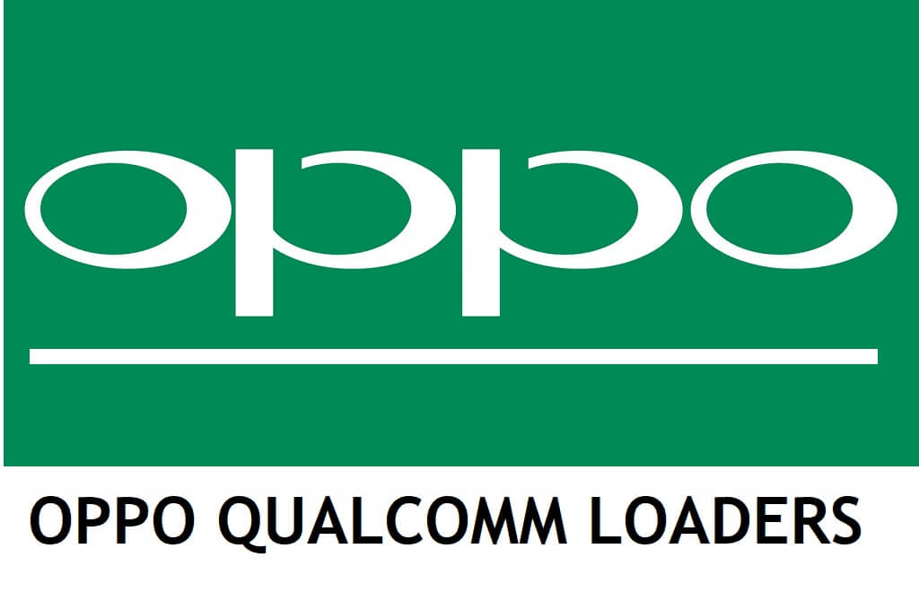 Oppo Qualcomm Loader Files Download Latest FRP, Pattern Unlock Files