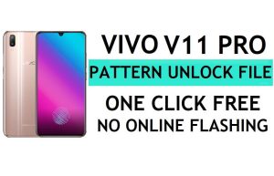 Vivo V11 Pro 잠금 해제 파일 패턴, 비밀번호, 핀 잠금 다운로드 제거(Google Gmail 잠금 잠금 해제) by QPST Flash Tool 최신 무료