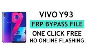 Vivo Y93 FRP File Download (Unlock Google Gmail Lock) by QPST Flash Tool Latest Free