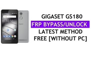 فتح FRP Gigaset GS180 إصلاح تحديث Youtube (Android 8.1) تجاوز Google بدون جهاز كمبيوتر
