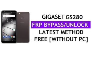 FRP Gigaset GS280 Fix Youtube 업데이트 잠금 해제(Android 8.1) PC 없이 Google 우회