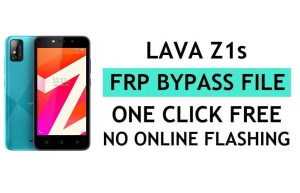 Lava Z1s LZG402 FRP-bestand downloaden (Google Gmail Lock ontgrendelen) door SPD Flash Tool Nieuwste