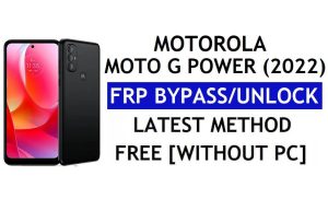 Sblocca FRP Motorola Moto G Power (2022) Bypassa l'account Google Android 11 senza PC e APK