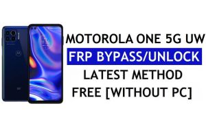 FRP Motorola One 5G UW'nin kilidini açın Google Hesabını Atlayın Android 11 PC ve APK olmadan