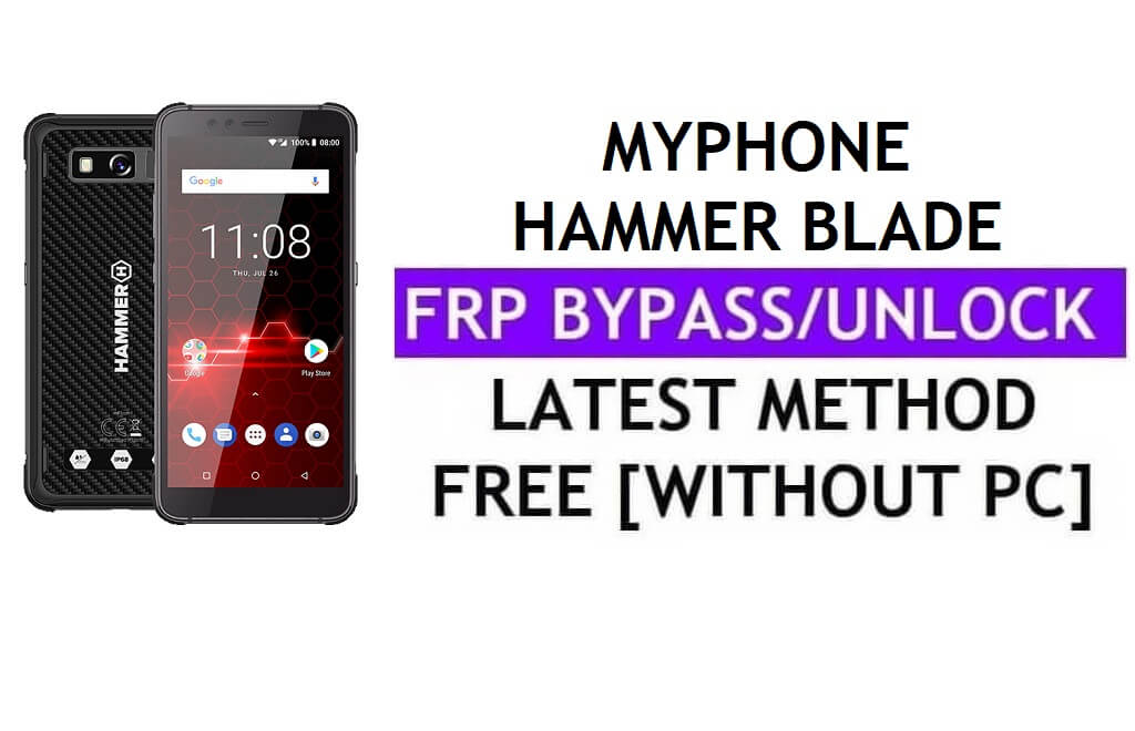 MyPhone Hammer Blade FRP Bypass แก้ไขการอัปเดต Youtube (Android 7.0) - ปลดล็อก Google Lock โดยไม่ต้องใช้พีซี