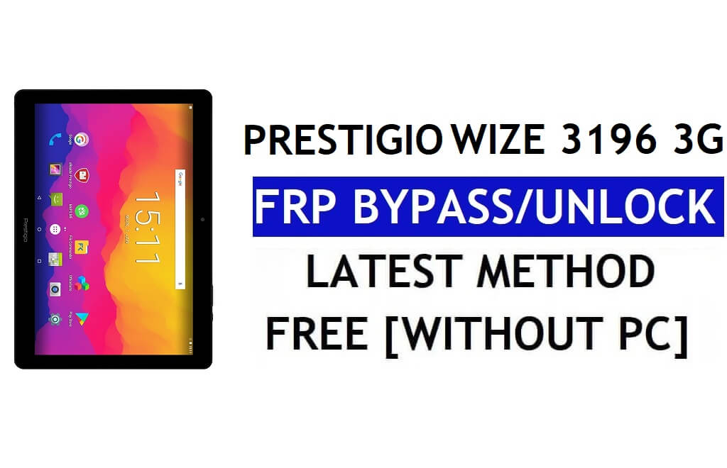 Prestigio Wize 3196 3G FRP Bypass Fix Actualización de Youtube (Android 8.1) - Desbloquear Google Lock sin PC
