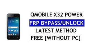 QMobile X32 Power FRP Bypass(안드로이드 6.0) - PC 없이 Google 잠금 해제