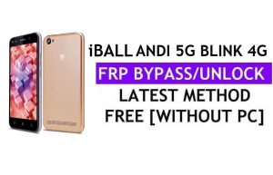 iBall Andi 5G Blink 4G FRP Bypass (Android 6.0) Ontgrendel Google Gmail Lock zonder pc Nieuwste