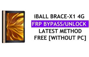 iBall Brace-X1 4G FRP Bypass (Android 6.0) Déverrouillez le verrouillage Google Gmail sans PC
