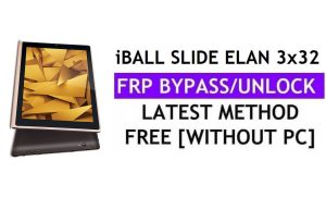 iBall Slide Elan 3x32 FRP Bypass Fix Aggiornamento Youtube (Android 8.1) – Sblocca Google Lock senza PC
