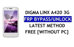 Digma Linx A420 3G FRP Bypass – Розблокуйте Google Lock (Android 6.0) без ПК