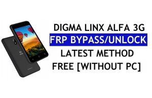 Digma Linx Alfa 3G FRP 우회(Android 8.1 Go) – PC 없이 Google 잠금 해제