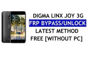Digma Linx Joy 3G FRP Bypass (Android 8.1 Go) – PC Olmadan Google Lock'un Kilidini Açın