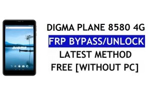 Digma Plane 8580 4G FRP Bypass Fix Youtube Update (Android 8.1) – Ontgrendel Google Lock zonder pc