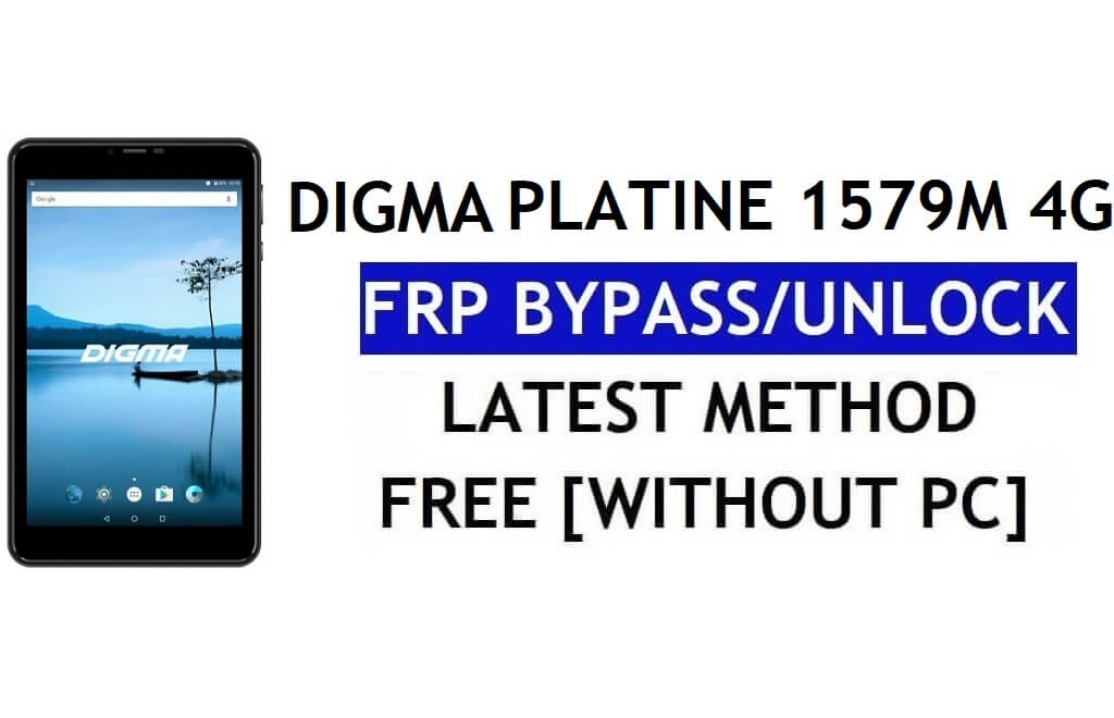 Digma Platine 1579M 4G FRP Bypass Fix Actualización de Youtube (Android 8.1) - Desbloquear Google Lock sin PC