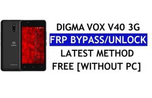 डिग्मा वॉक्स वी40 3जी एफआरपी बाईपास (एंड्रॉइड 8.1 गो) - पीसी के बिना Google लॉक अनलॉक करें