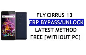 Fly Cirrus 13 FRP Bypass Fix YouTube-update (Android 7.0) - Ontgrendel Google Lock zonder pc