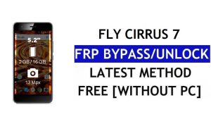 Fly Cirrus 7 FRP Bypass(안드로이드 6.0) - PC 없이 Google Gmail 잠금 해제