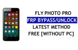 Fly Photo Pro FRP Bypass (Android 8.1) - Desbloquear Google Lock sin PC