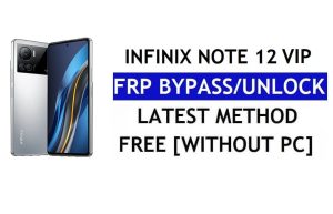 Infinix Note 12 VIP FRP Bypass desbloquear Google Android 12 sem PC