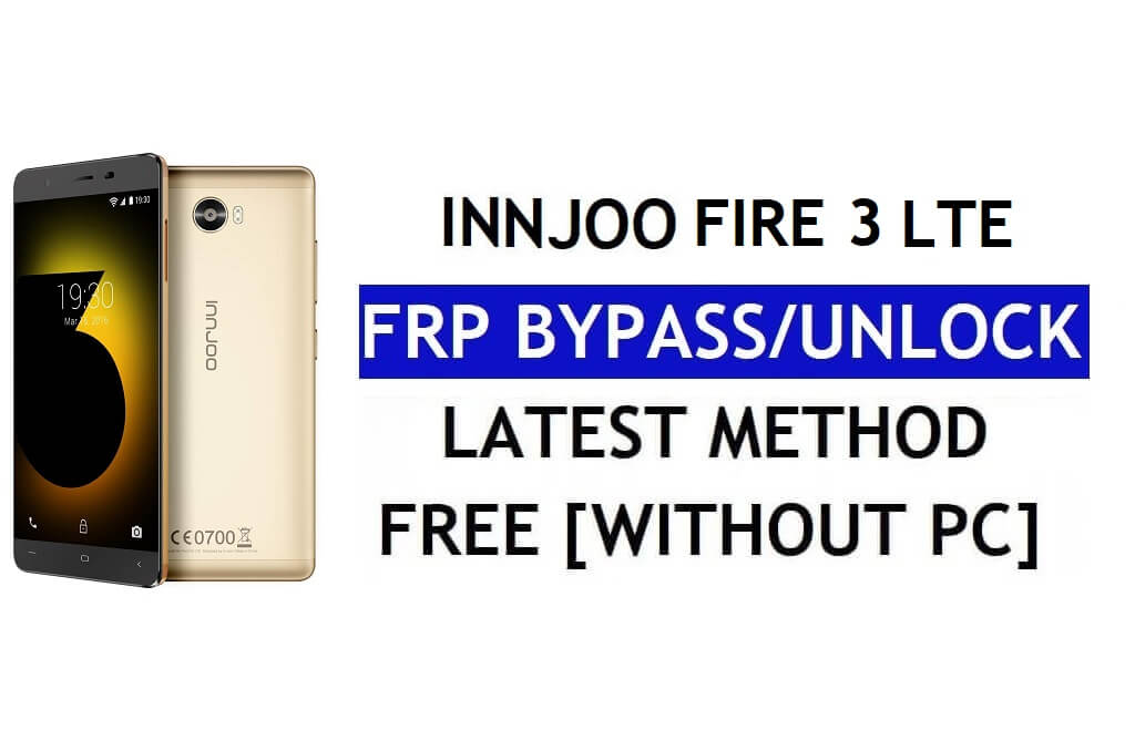 InnJoo Fire 3 LTE FRP Baypas (Android 6.0) – PC Olmadan Google Kilidinin Kilidini Açın