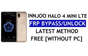 InnJoo Halo 4 Mini LTE FRP Bypass Fix Actualización de Youtube (Android 7.0) - Desbloquear Google Lock sin PC