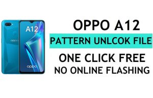 Oppo A12 CPH2083 Kilit Açma Dosyası İndirme (Desen Şifre Pinini Kaldırma) – SP Flash Aracı